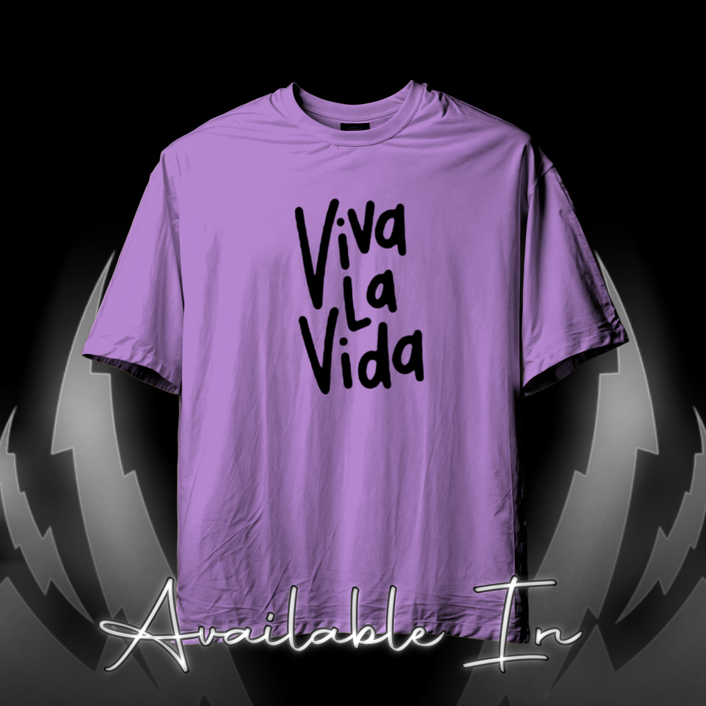 'Viva La Vida' Premium Oversized Teez