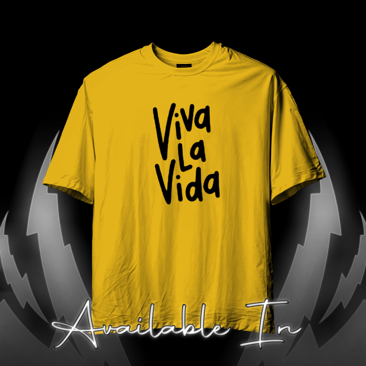 'Viva La Vida' Premium Oversized Teez